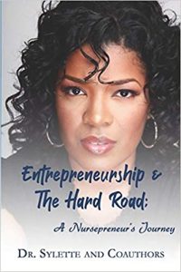 Entrepreneurship and the Hard Road: A Nursepreneur’s Journey | BNE
